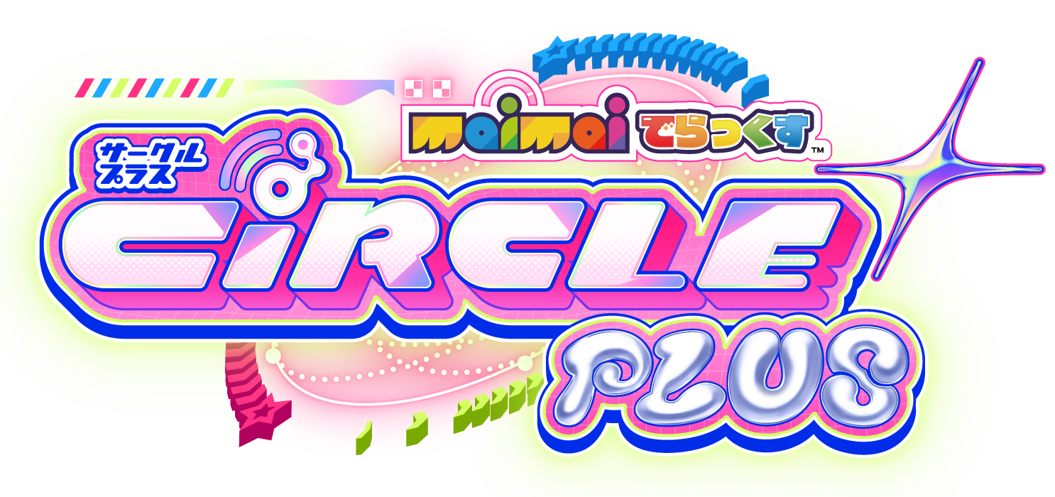 3/19(木) 『maimai でらっくす CiRCLE PLUS』稼働日決定のお知らせ